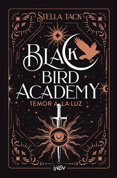 Temor a la Luz - 2 Black Bird Academy