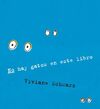 NO HAY GATOS EN ESTE LIBRO