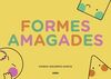 FORMES AMAGADES