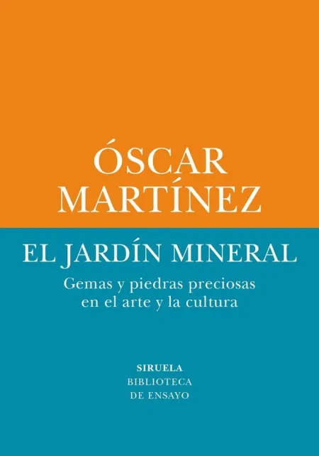 El Jardín Mineral
