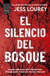 SILENCIO DEL BOSQUE, EL