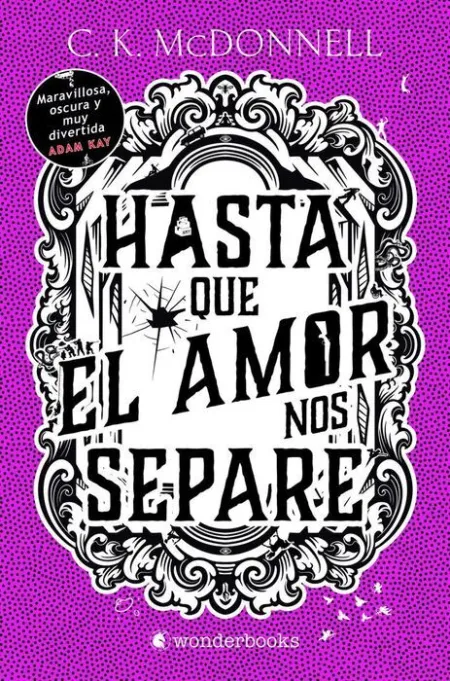 Hasta que el Amor nos Separe