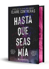HASTA QUE SEAS MIA (ED. ESPECIAL)