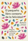EL PEQUEÑO LIBRO COREANO DE LA FELICIDAD