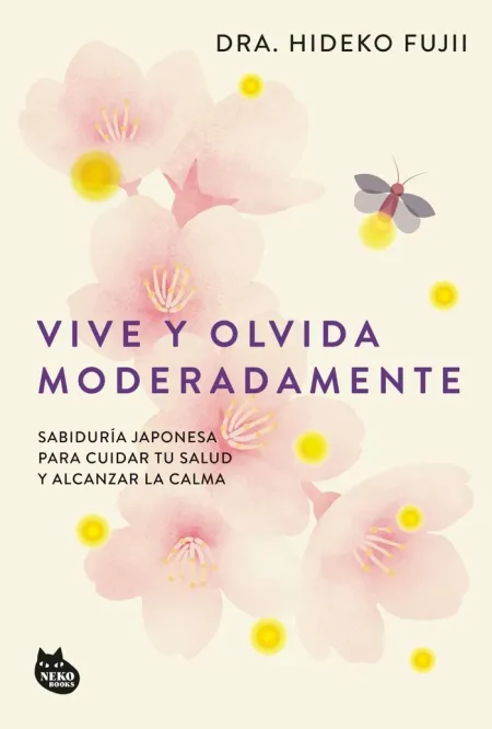 Vive y Olvida Moderadamente