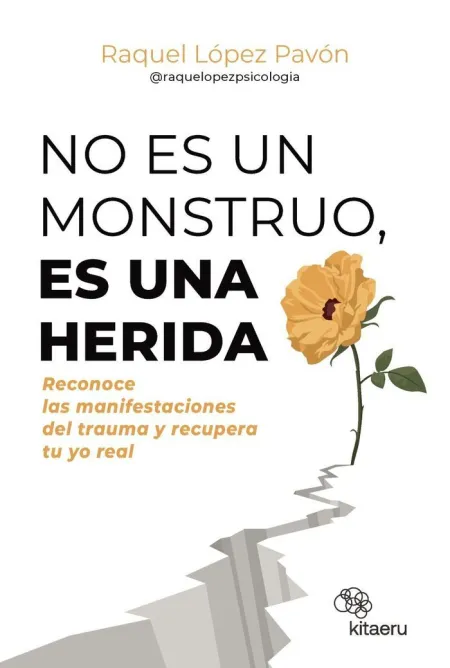 No Es un Monstruo Es una Herida