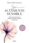 SER ALTAMENTE SENSIBLE