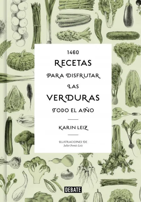 1460 Recetas de Verduras para Disfrutar