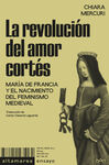 LA REVOLUCIÓN DEL AMOR CORTÉS