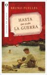 HASTA QUE ACABE LA GUERRA