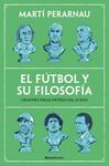 FUTBOL Y SU FILOSOFIA, EL