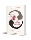 EL LIBRO DEL TAO (EDICIÓN ILUSTRADA)