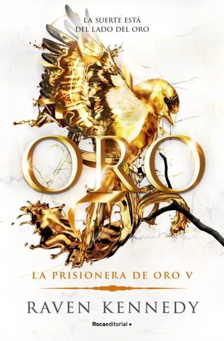 La Prisionera de Oro 5. Oro