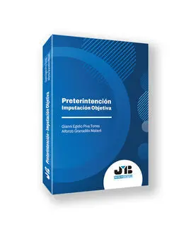 Preterintención. Imputación Objetiva