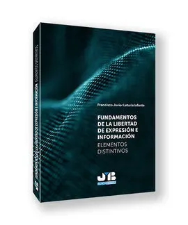 Fundamentos de la Libertad de Expresión e Informac