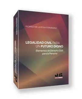 Legalidad Civil para un Futuro Digno.