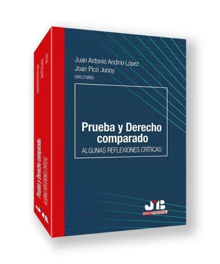 Prueba y Derecho Comparado: Algunas Reflexiones Críticas