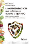 ALIMENTACIÓN QUE TE FORTALECE DURANTE LA QUIMIO, L