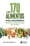 LOS 170 ALIMENTOS MÁS SALUDABLES