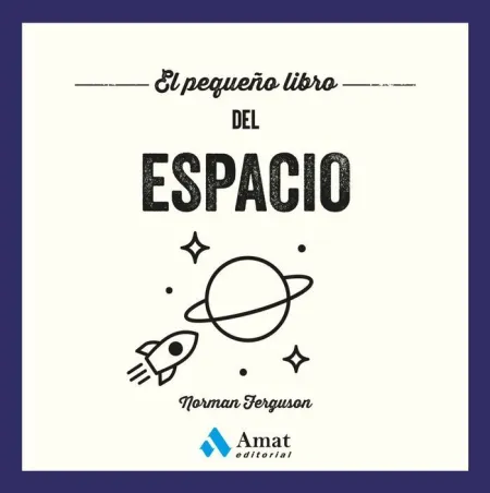 El Pequeño Libro del Espacio
