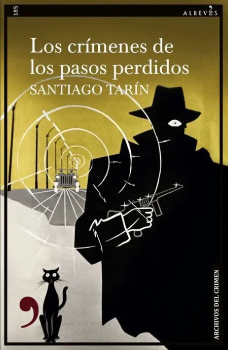 Crimenes de los Pasos Perdidos, los