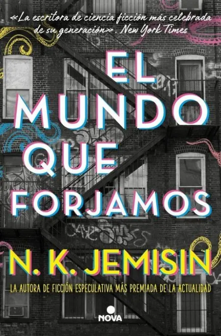 Mundo que Forjamos, el
