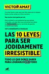 10 LEYES PARA SER JODIDAMENTE IRRESISTIB