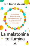MELATONINA TE ILUMINA, LA
