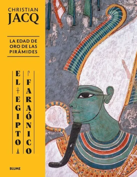 Egipto Faraonico. Edad de Oro de las Piramides