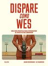 DISPARE COMO WES