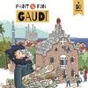 PAINT & FUN - GAUDI