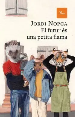 El Futur Es una Petita Flama