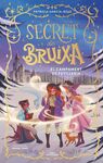 SECRET DE BRUIXA 2. CAMPAMENT DE FETILLERIA