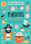 BRILLAR Y BRILLAR - PIRATAS INTRÉPIDOS