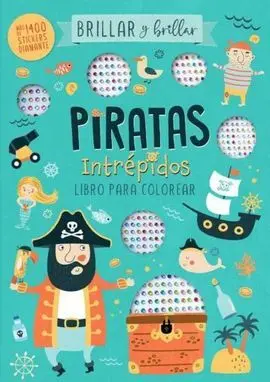 Brillar y Brillar - Piratas Intrépidos