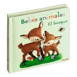El Bosque - Bebes Animales