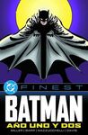 BATMAN: AÑO UNO Y DOS