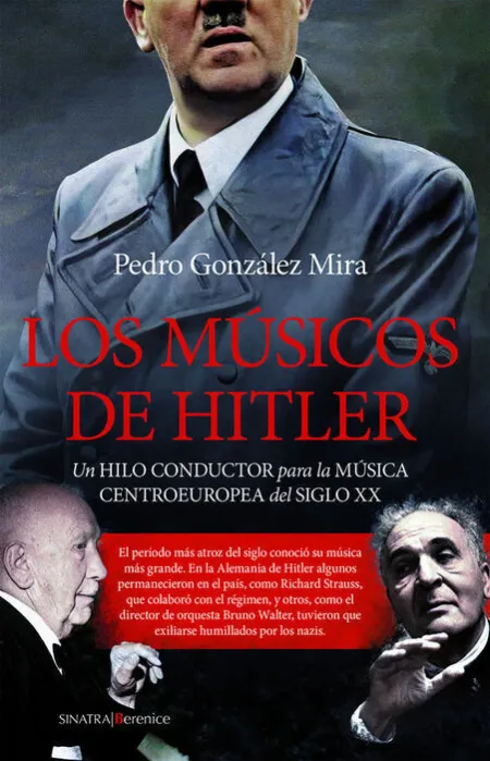 Músicos de Hitler, los