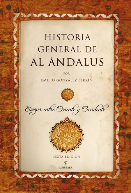 Historia General de Al Ándalus (N. e)