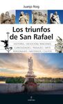 LOS TRIUNFOS DE SAN RAFAEL