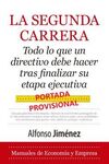 SEGUNDA CARRERA, LA