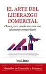 ARTE DEL LIDERAZDO COMERCIAL, EL