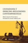 CIUDADANÍA Y DERECHO: REFLEXIONES CONTEMPORÁNEAS