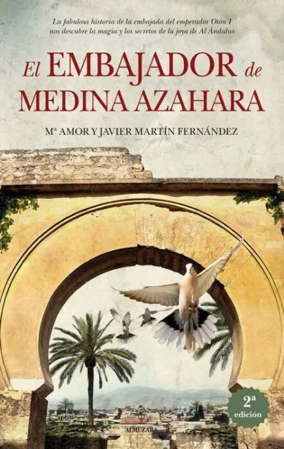 Embajador de Medina Azahara, el