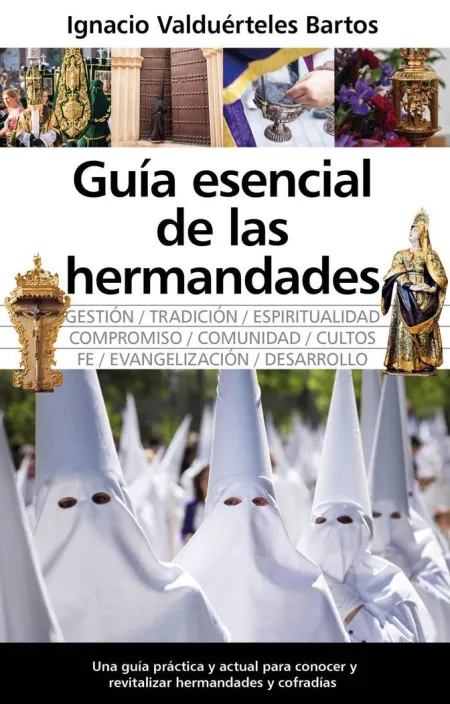 Guía Esencial de las Hermandades