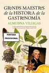 GRANDES MAESTROS DE LA HISTORIA DE LA GASTRONOMÍA (N.E.)