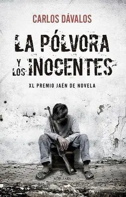 Pólvora y los Inocentes, la
