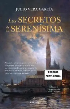Secretos de la Serenísima, los