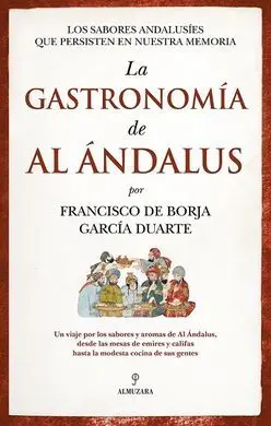 Gastronomía de Al Ándalus, la