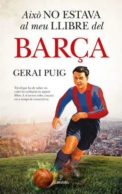 Aixo no Estava Al Meu Llibre del Barça